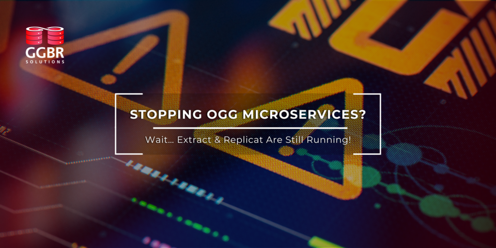 Stopping OGG Microservices